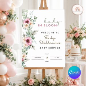 Baby in Bloom Welcome Sign, Baby Shower Welcome Sign, Editable and Printable Baby in Bloom Welcome Sign, Instant digital Download